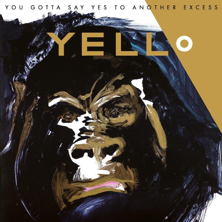 Пластинка Yello - You Gotta Say Yes To Another Excess