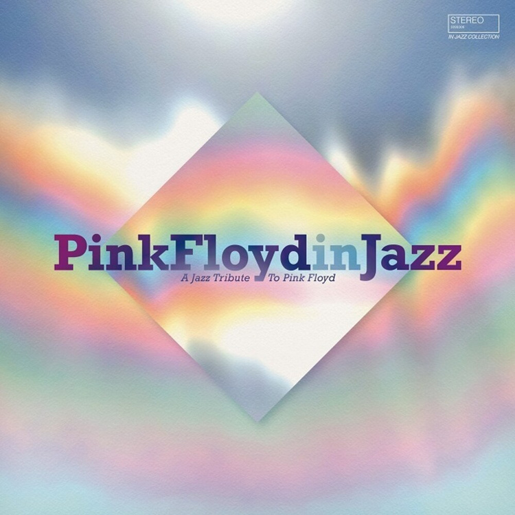 Пластинка Various Artists - Pink Floyd in Jazz (Трибьют)